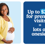 A smiling pregnant woman in a yellow cardigan cradles her belly. Next to her, text reads: Up to $260 for prenatal visits = lots of onesies on a blue background.